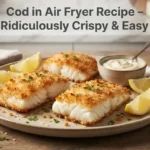 Cod in Air Fryer Recipe
