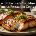 Nobu Miso Black Cod Recipe