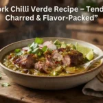 Pork Chilli Verde Recipe