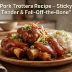 Pork Trotters Recipe