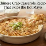 Chinese Crab Casserole Recipe That Skips the Hot Mayo