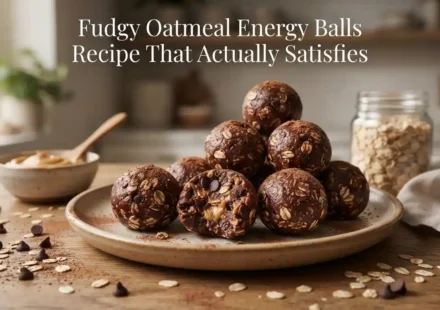 Fudgy Oatmeal Energy Balls Recipe That Actually Satisfies